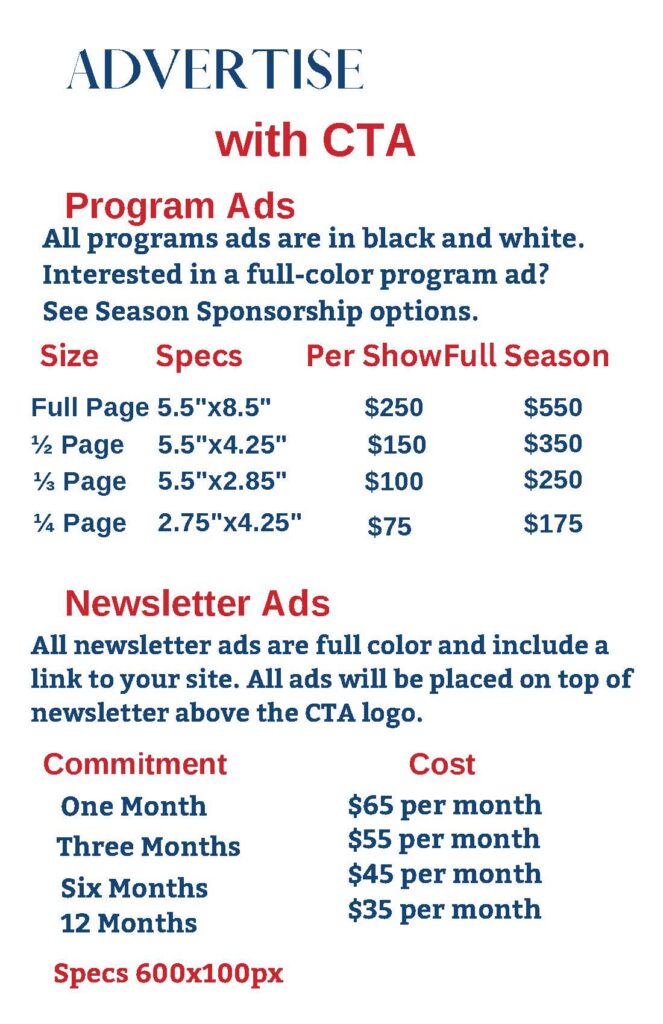 CTA 2024-2025 sponsor brochure, page 8 of 12: Advertise with CTA: program ads and newsletter ads