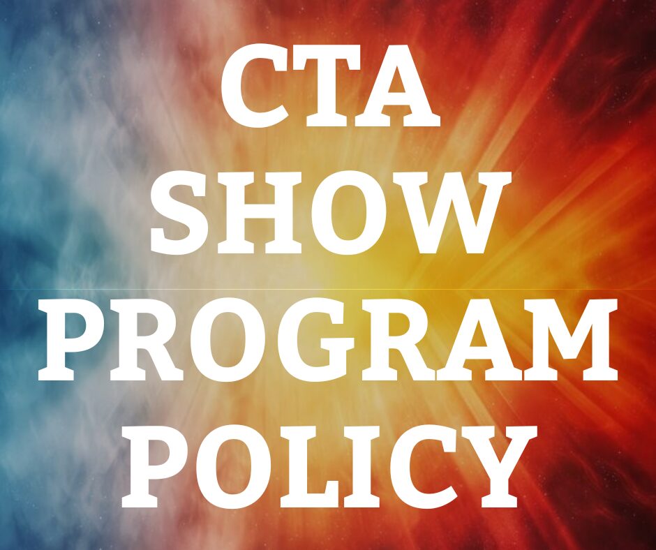 CTA Show Program Policy