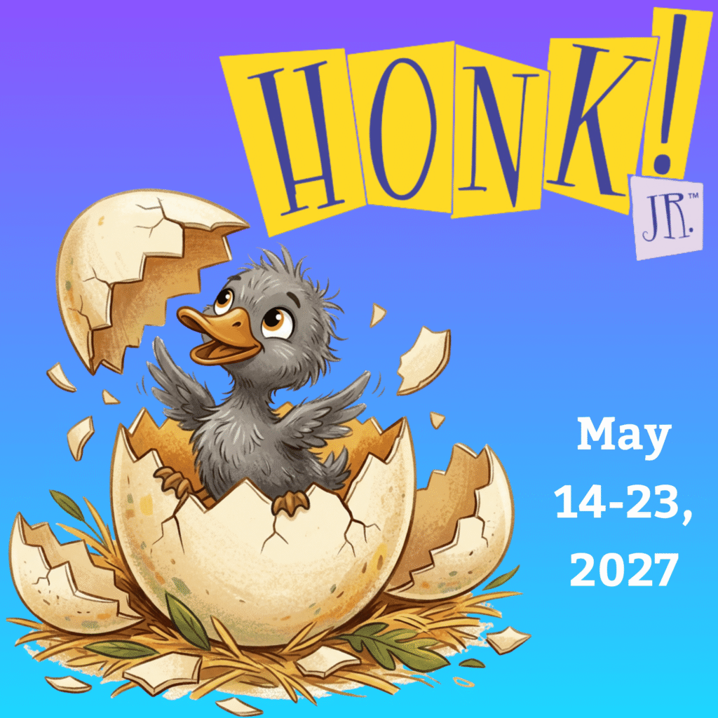 Honk! Jr., May 14-23, 2027