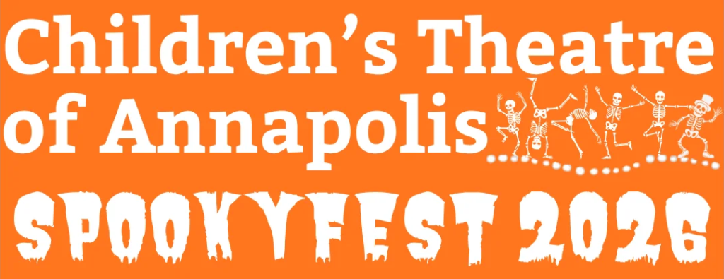 Children's Theatre of Annapolis Spookyfest 2026