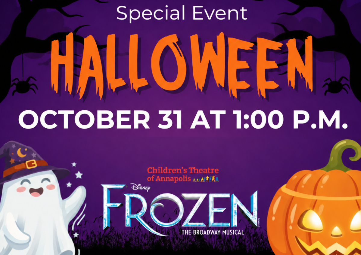 Special Event Halloween, October 31 at 1:00 p.m., Children’s Theatre of Annapolis presents Disney’s Frozen The Broadway Musical
